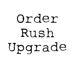 Image of Rush Order Upgrade