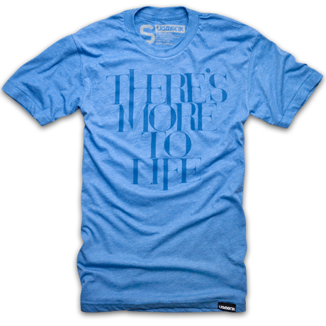 Image of THERE'S MORE TO LIFE (BLUE)