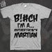 Image of FUCK YEAH - Bitch tee
