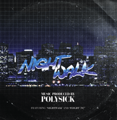 Image of POLYSICK "NIGHTWALK" 7"