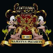 Image of Gentlemans Pistols - At Her Majesty's Pleasure CD