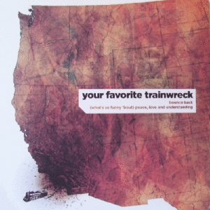 Image of YOUR FAVORITE TRAINWRECK/COMMUNICATION REDLIGHT split 7"