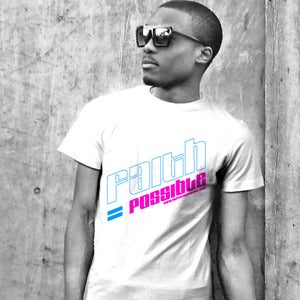 Image of FAITH=POSSIBLE T-SHIRT