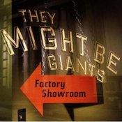 Image of They Might Be Giants - Factory Showroom LP