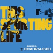 Image of Skint & Demoralised - This Sporting Life (CD) *PRE-ORDER NOW*