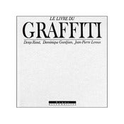 Image of LE LIVRE DU GRAFFITI 