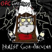 Image of Praise Gor-Nacular! EP