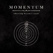Image of Momentum - Whetting Occam's Razor CD