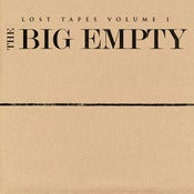 Image of Lost Tapes Vol 2: The Big Empty (CD)