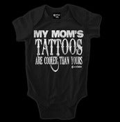 Image of My Mom's Tattoos are Cooler than Yours Onesie Style # 2003