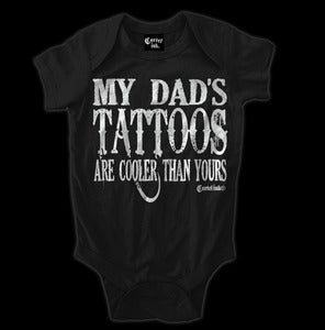 Image of My Dad's Tattoos are Cooler than Yours Infant One Piece Style # 2004