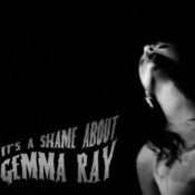 Image of Its A Shame About Gemma Ray (LP)