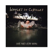 Image of "We Never Win" Limited Edition 7" Vinyl