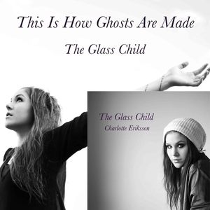 Image of This Is How Ghosts Are Made + my debut-EP