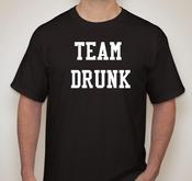 Image of TEAM DRUNK