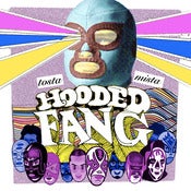 Image of Hooded Fang - Tosta Mista (VINYL+CD)