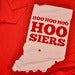 Image of Hoo Hoo Hoo HOOSIERS (Red)
