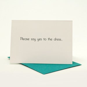 Image of "Say Yes to the Dress!" Will You Be My Bridesmaid Cards