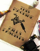 Image of This (Tattoo) Machine Kills Fascists Patch
