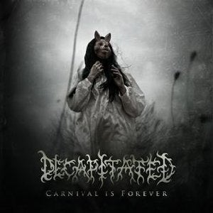 Subscribe to Terrorizer and Decapitated's 'Carnival is Forever' absolutely FREE!
