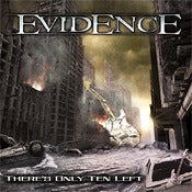 Image of EVIDENCE - there's only then left