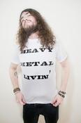 Image of Heavy Metal Livin' Tee- Unisex