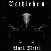 Image of Bethlehem - Dark Metal (DigiCD)