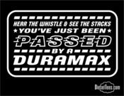 Image of Hear the Whistle... Duramax Diesel T Shirt