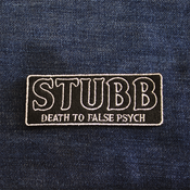 Image of Stubb 'Death to False Psych' Patch