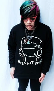 Image of Plugs Not Drugs (Crewneck Sweatshirt)