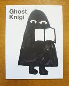 Image of Ghost Knigi by Benjamin Sommerhalder