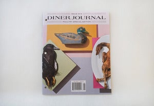 Diner Journal No. 14 :: Poultry Special Edition