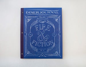 Diner Journal No. 19 :: Fire & Fiction