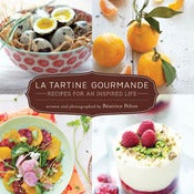 Image of La Tartine Gourmande:Recipes for an Inspired Life