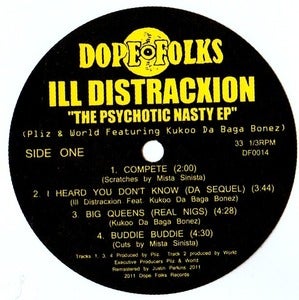 Image of ILL DISTRACXION "Psychotic Nasty" EP ***SOLD OUT***