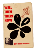 Image of WELL THEN THERE NOW 