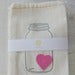 Image of Heart in a Jar Cloth Bags 