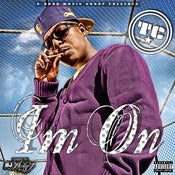 Image of TC - Im On