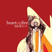 Image of Nick Law: <br>Heart on Fire