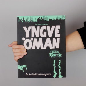 Image of YNGVE ÖMAN BY DENNIS ERIKSSON