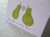 Image of 'We Make A Lovely Pear!' Valentine's Card