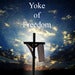 Image of Yoke of Freedom
