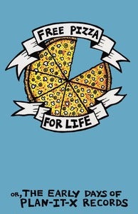 Image of FREE PIZZA FOR LIFE (the book) by CHRIS CLAVIN