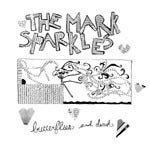 Image of The Mark Sparkles - Butterflies and Death LP.