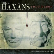Image of The Haxans - "Cold Blood" Deluxe Single