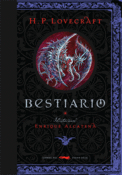 <b>Bestiario</b> <br/>H.P Lovecraft y Enrique Alcatena