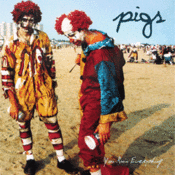 Image of Pigs - You Ruin Everything 12" Vinyl