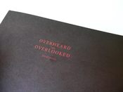 Image of Overheard Overlooked