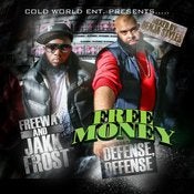 Image of JAKK FROST AND FREEWAY "FREEMONEY DEFENSE OFFENSE"