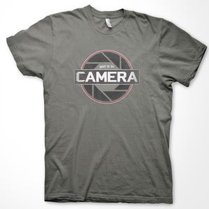 Image of Get it in CAMERA T-Shirt